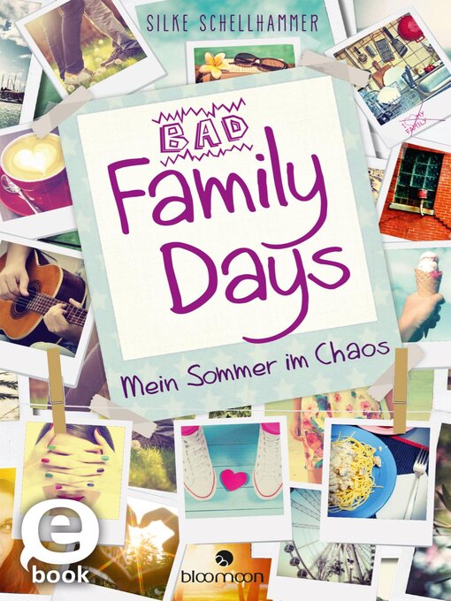 Title details for Bad Family Days by Silke Schellhammer - Available